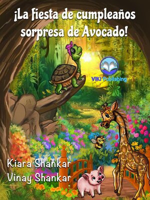 cover image of ¡La fiesta de cumpleaños sorpresa de Avocado!
